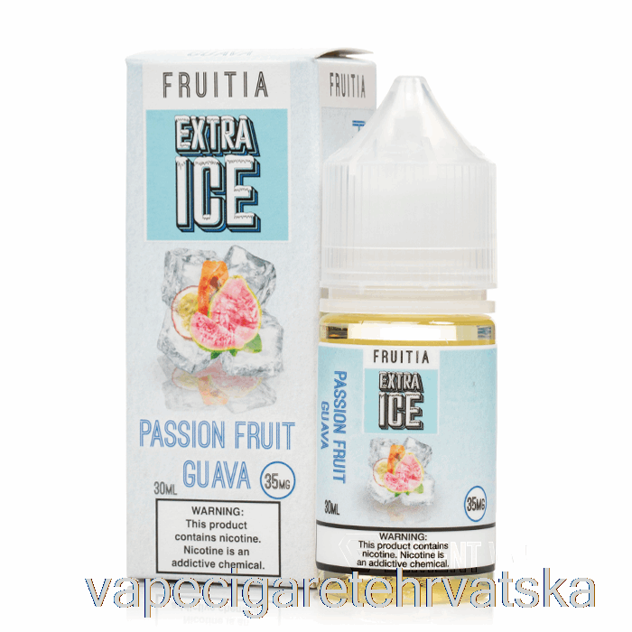 Vape Hrvatska Passionfruit Guava - Extra Ice - Fruitia Soli - 30ml 50mg